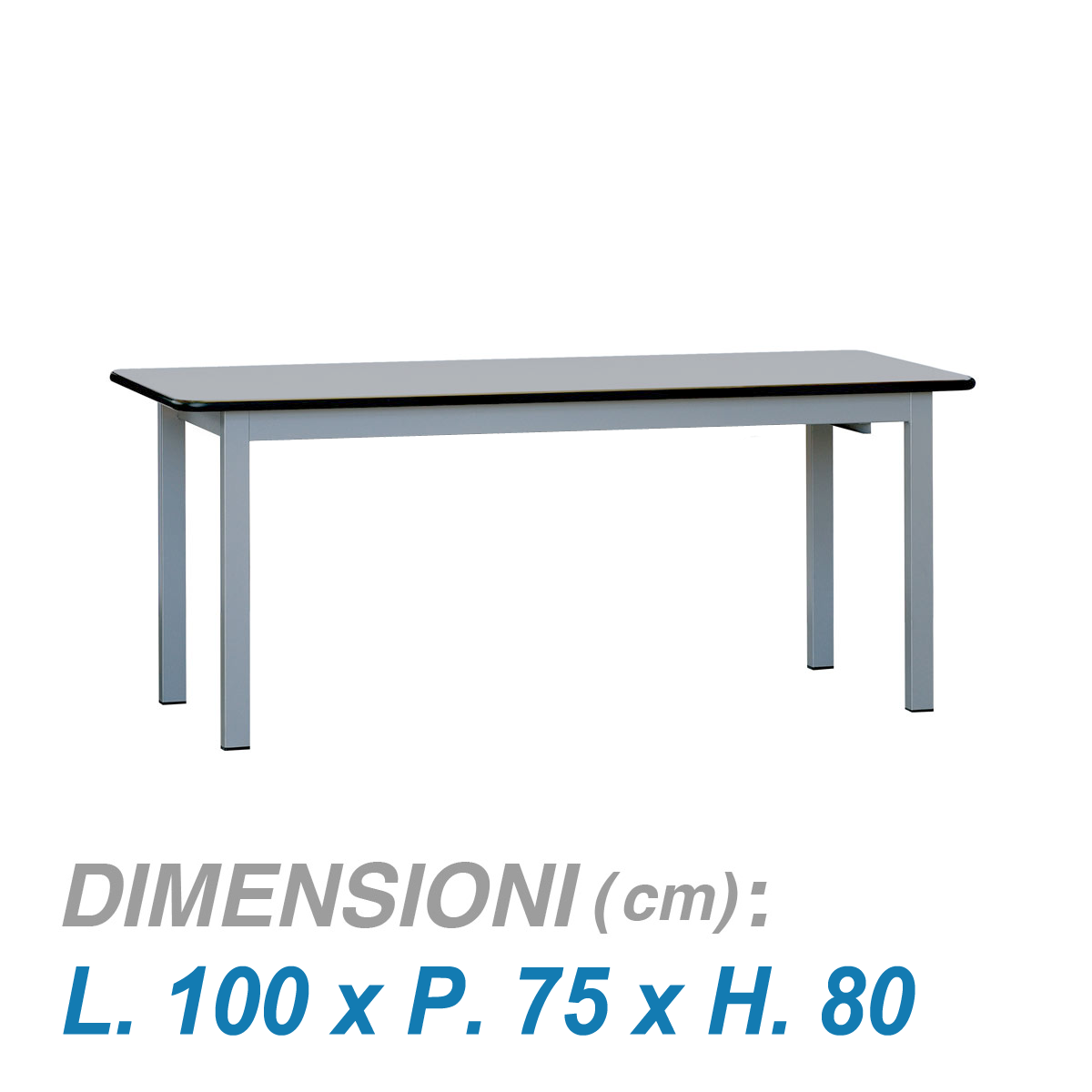 Tavolo mensa con piano in laminato 4 Posti /  L.100xP.75xH.80 cm 