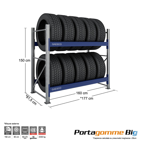 Scaffale Porta Gomme Big 2 livelli / cm. L.160xP.80xH.150-BASE